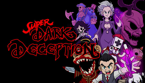 超級黑暗欺騙(Super Dark Deception)