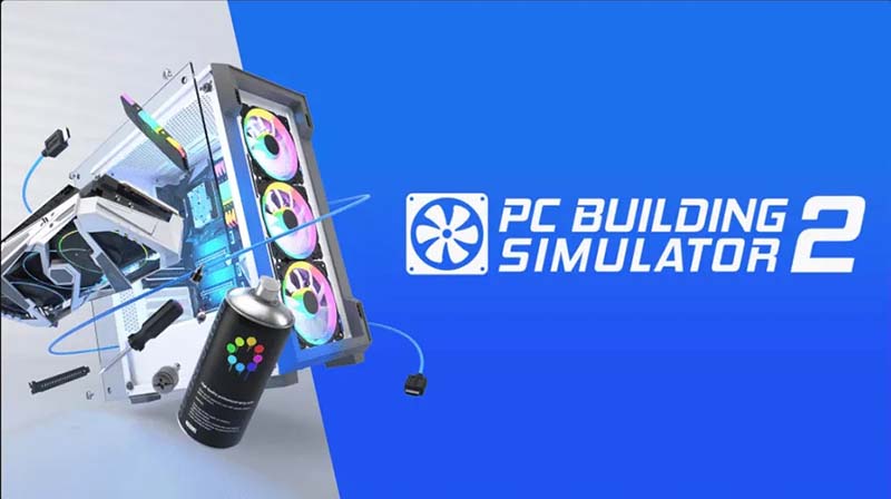 装机模拟器2豪华版(PC Building Simulator 2)