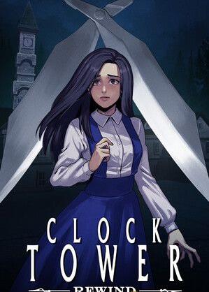 钟楼重置版(Clock Tower: Rewind)