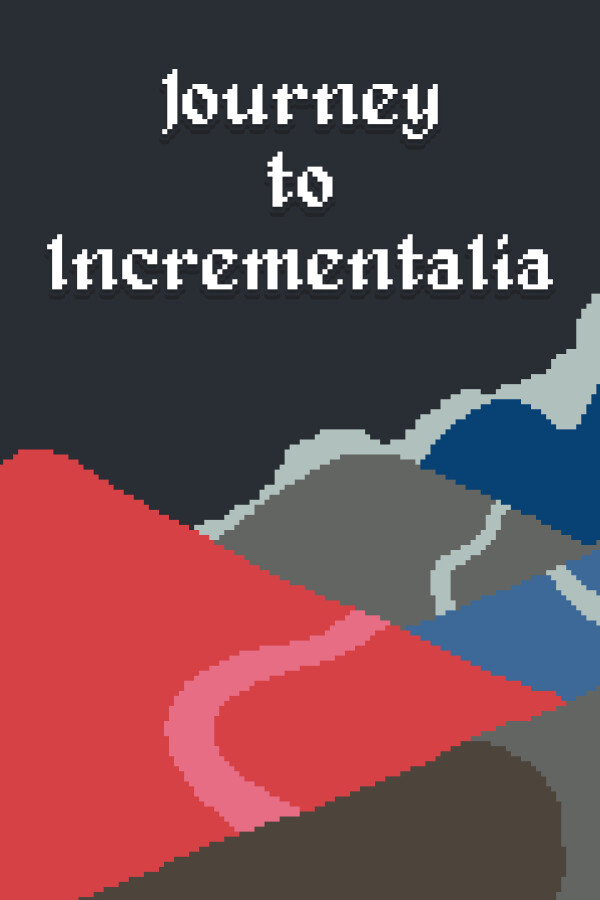 增量之旅(Journey to Incrementalia)